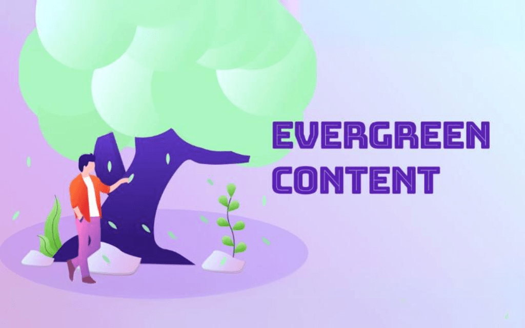 cách để tạo evergreen content